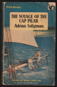 The Voyage Of The Cap Pilar By Adrian Seligman