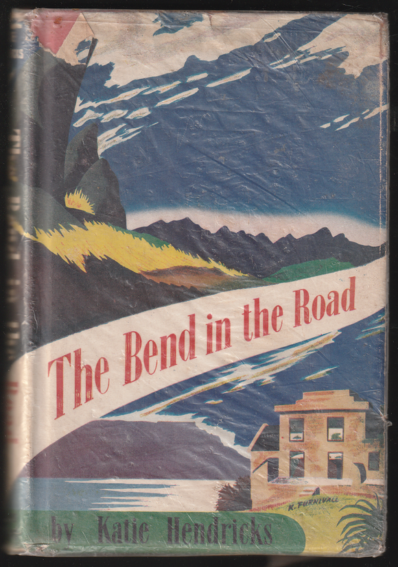 The Bend In The Road By Katie Hendricks