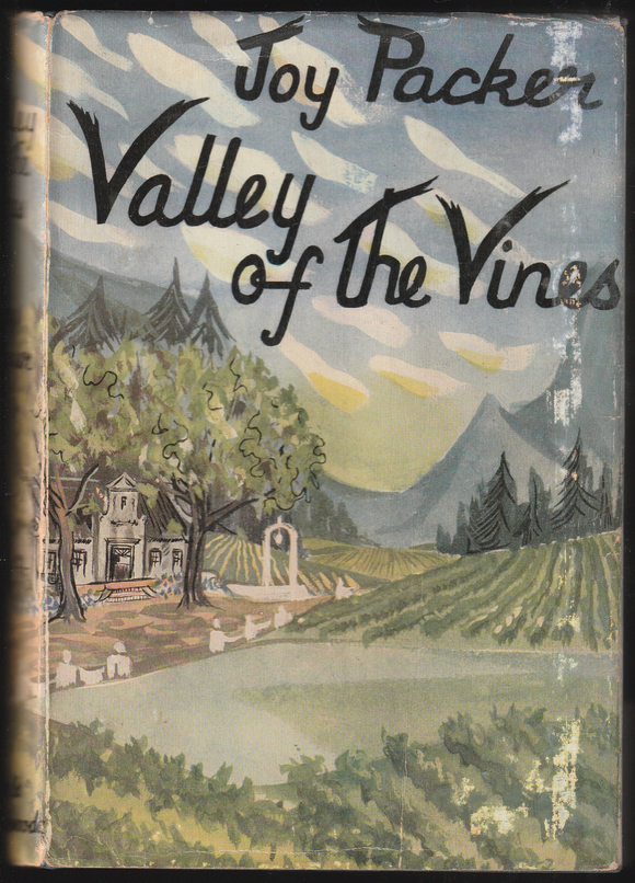 Valley Of The Vines By Joy Packer