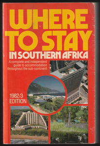 Where To Stay In Southern Africa 1982/3