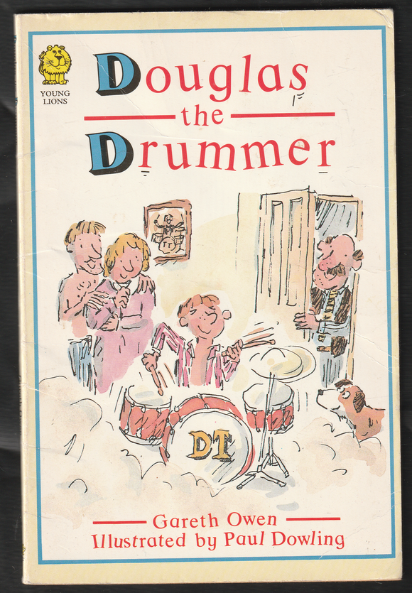 Douglas The Drummer By Gareth Owen