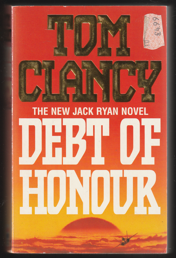 Debt Of Honour By Tom Clancy