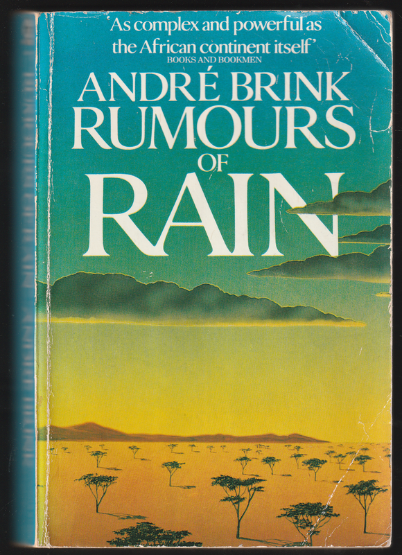 Rumours Of Rain By André Brink