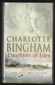 Daughters Of Eden By Charlotte Bingham