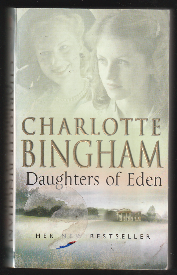 Daughters Of Eden By Charlotte Bingham