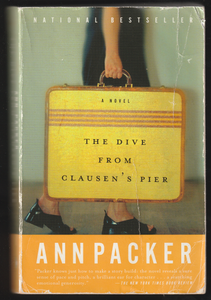 The Dive From Clausen's Pier By Ann Packer