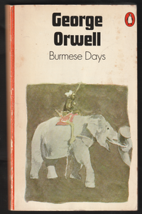 Burmese Days By George Orwell