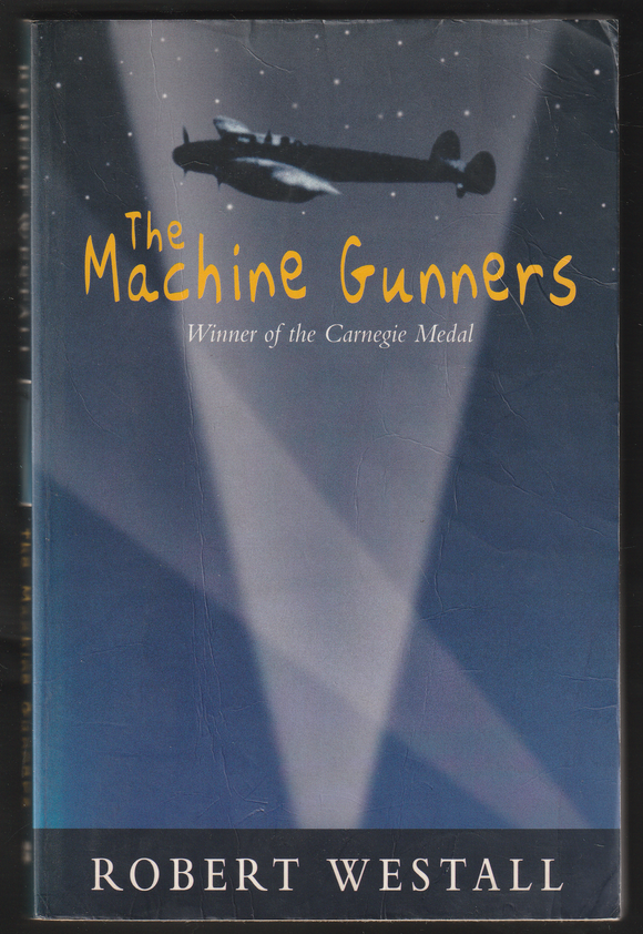 The Machine Gunners By Robert Westall