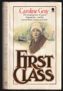 First Class By Caroline Gray