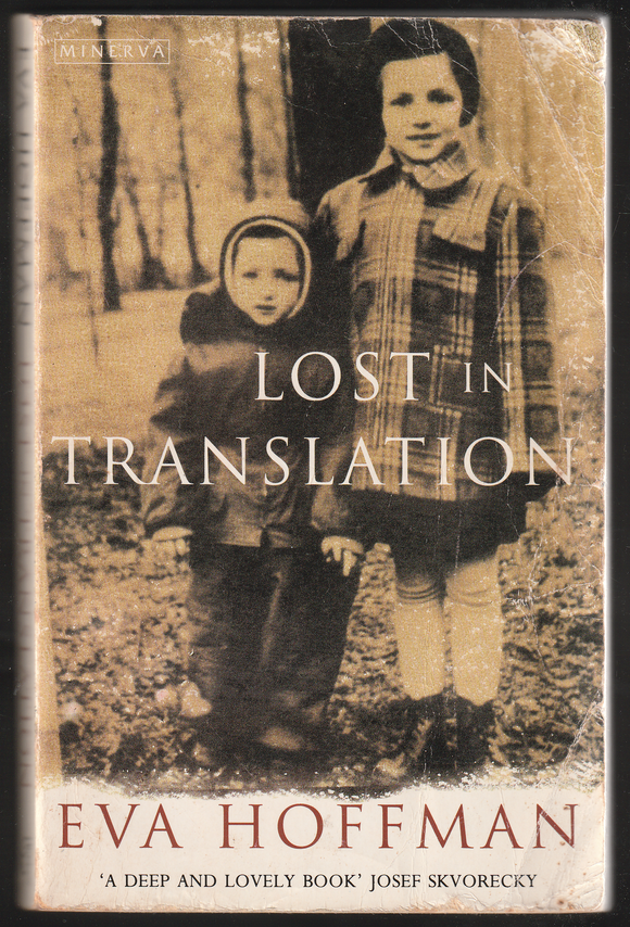 Lost In Translation By Eva Hoffman