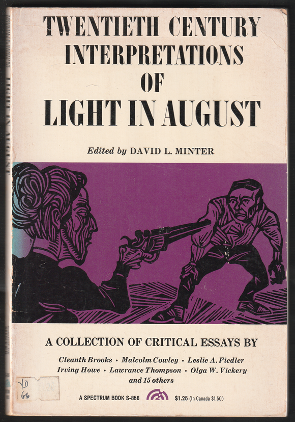 Twentieth Century Interpretations Of Light In August By David L. Minter