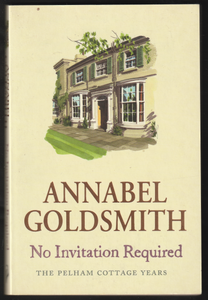 No Invitation Required By Annabel Goldsmith