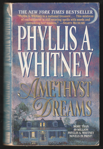 Amethyst Dreams By Phyllis A. Whitney