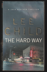 The Hard Way By Lee Child