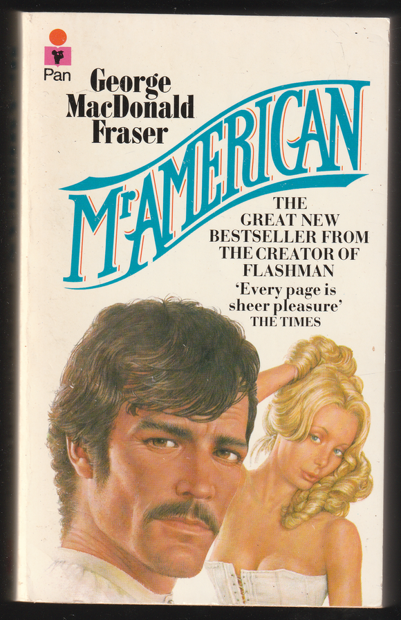 Mr American By George MacDonald Fraser