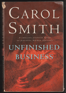 Unfinished Business By Carol Smith