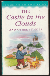 The Castle In The Clouds And Other Stories