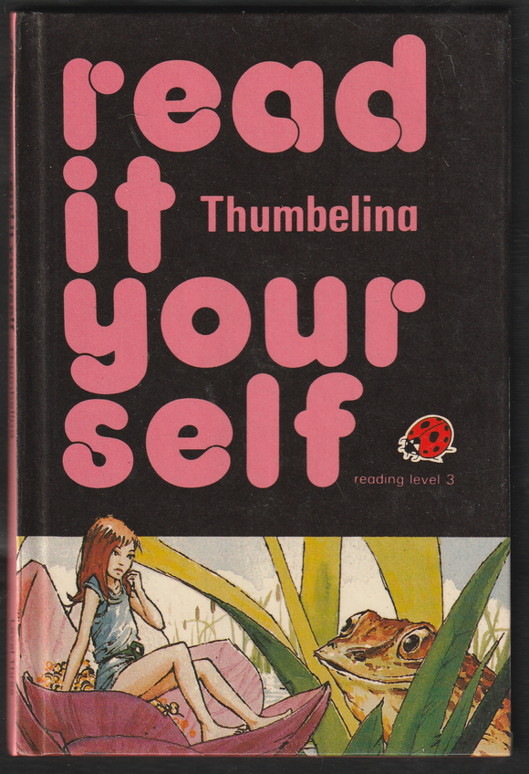 Read It Yourself Thumbelina