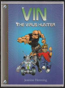 Vin The Virus Hunter By Jeanine Henning