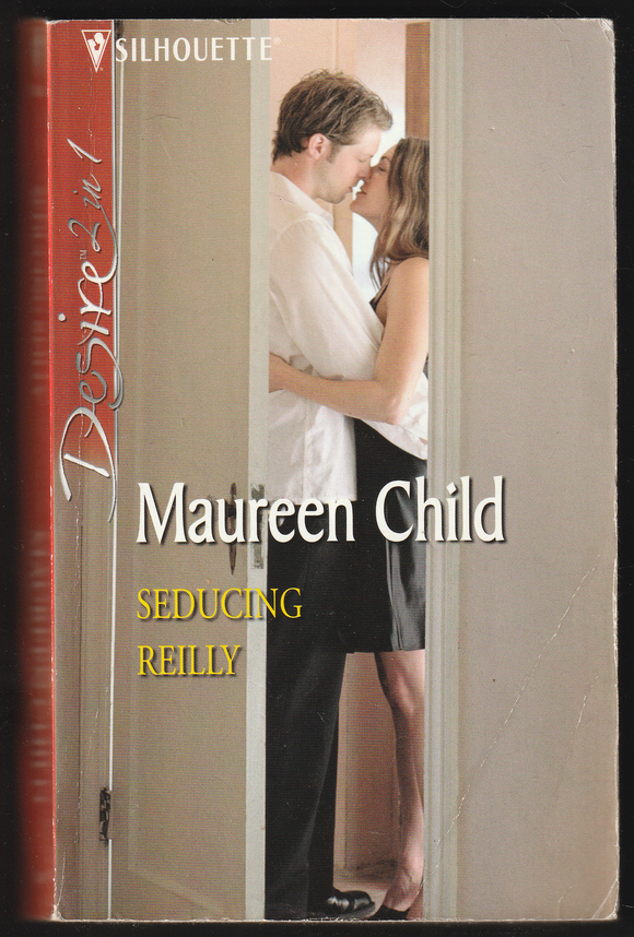 Seducing Reilly By Maureen Child