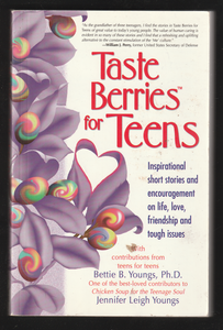 Taste Berries for Teens by Bettie B. Youngs