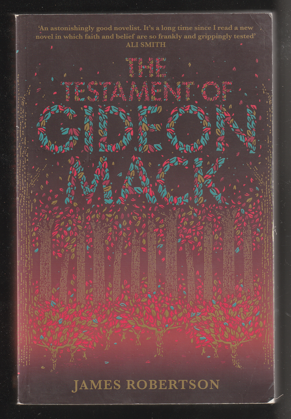 The Testament of Gideon Mack by James Robertson