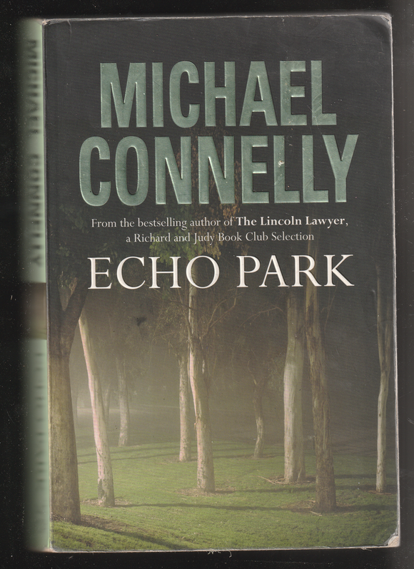 Echo Park by Michael Connelly