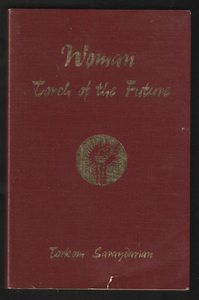 Woman torch of the future by Torkom Saraydarian