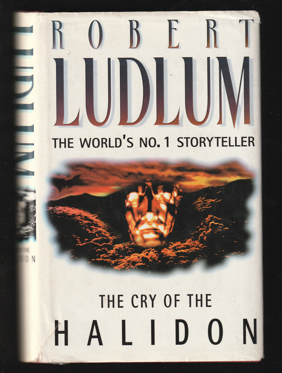 The Cry of the Halidon by Robert Ludlum