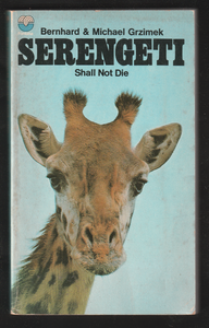 Serengeti Shall not die by Bernhard and Michael Grzimek