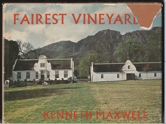 Fairest Vineyard by Kenneth Maxwell