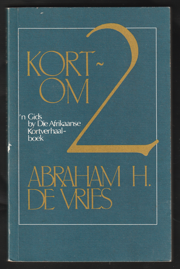 Kortom 2 by Abraham H. De Vries