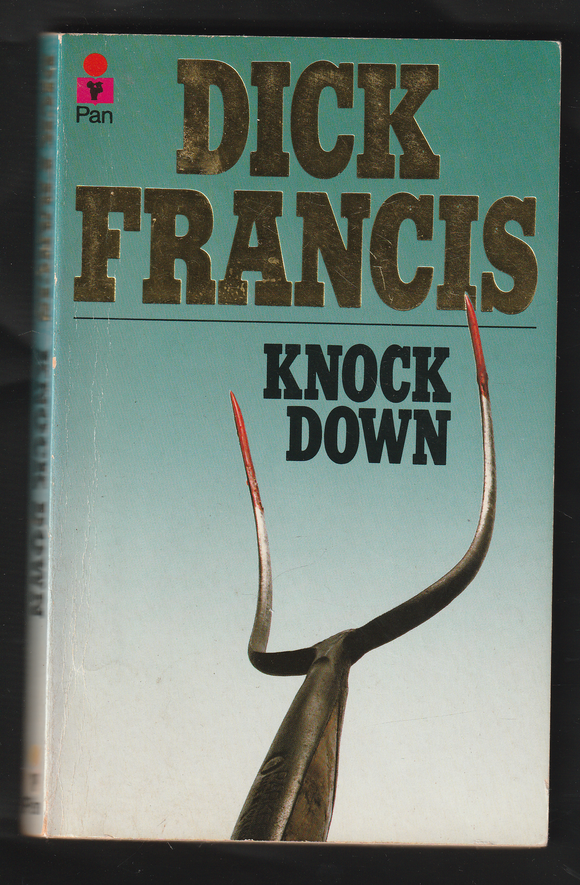 Knock Down by Dick Francis