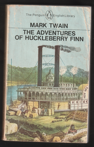 The Adventures of Huckleberry Finn by Mark Twain