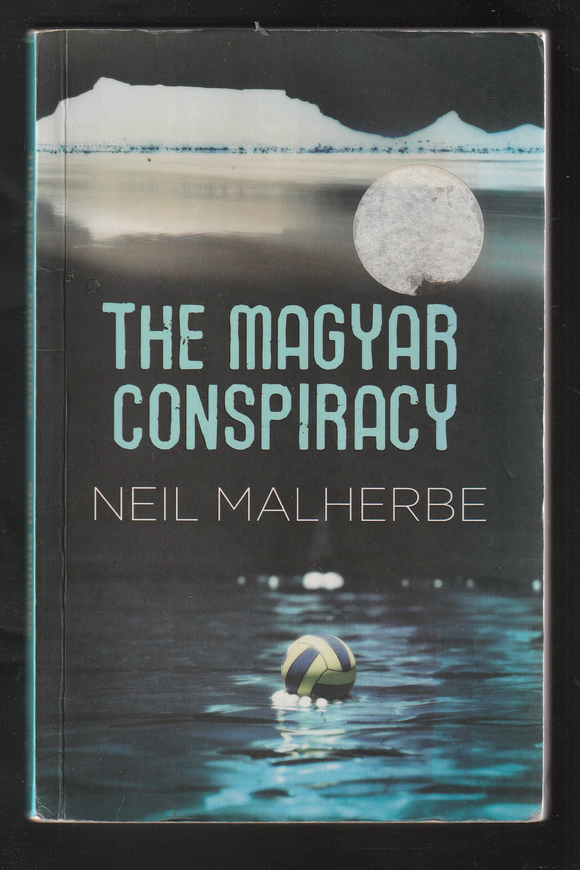 The Magyar Conspiracy by Neil Malherbe