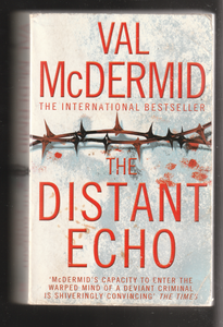 The Distant Echo by Val McDermid