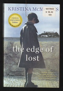 The Edge of Lost by Kristina McMorris