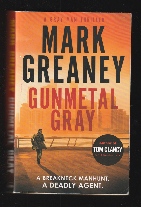 Gunmetal Gray by Mark Greaney