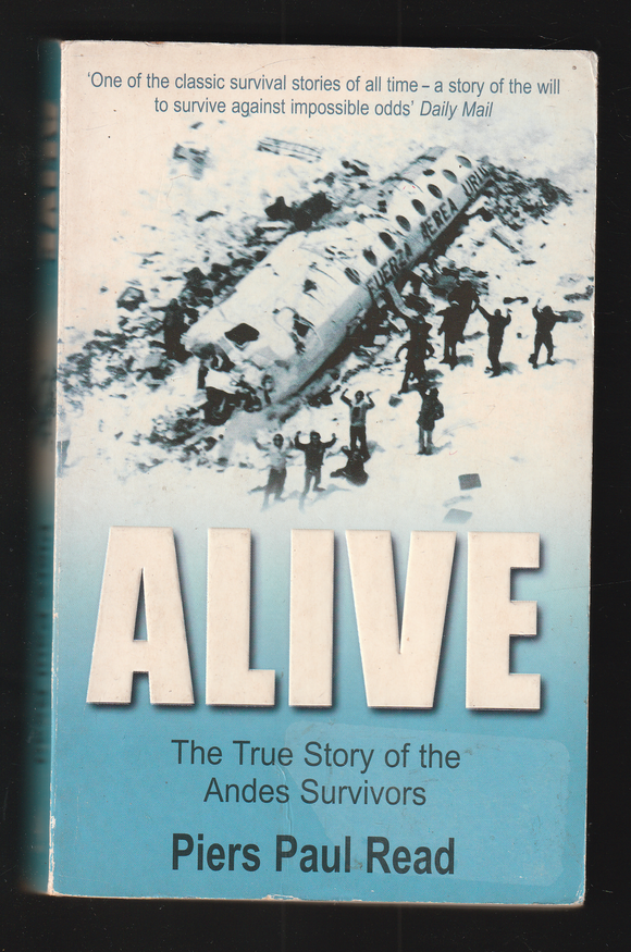 Alive by Piers Paul Read