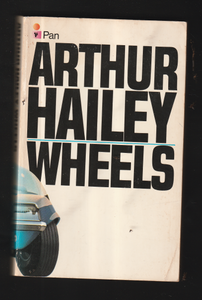 Wheels by Arthur Hailey