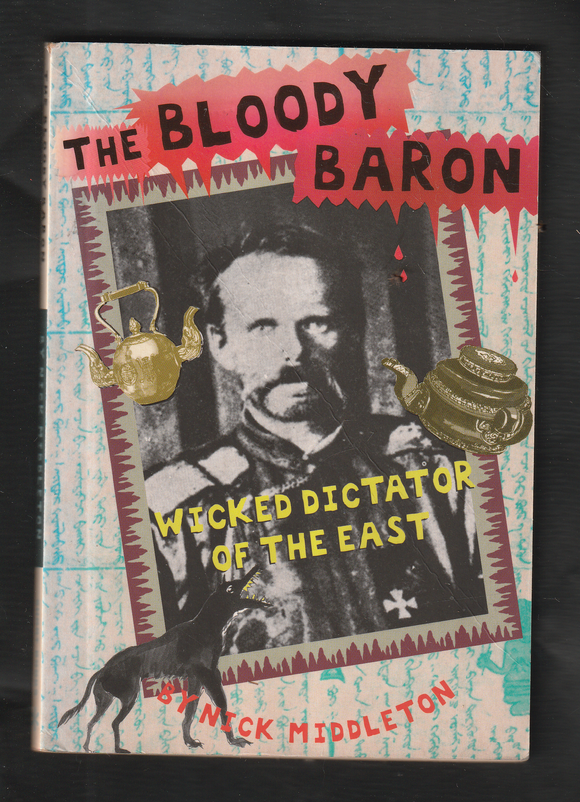 The Bloody Baron by Nick Middleton