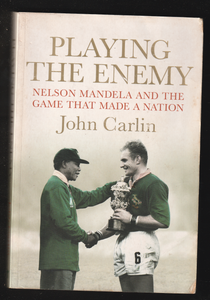 Playing the Enemy by John Carlin