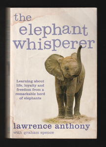 The Elephant Whisperer by Lawrence Anthony