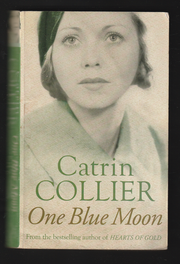 One Blue Moon by Catrin Collier