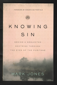 Knowing Sin by Mark Jones