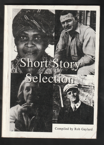 Short Story Selection by Rob Gaylard