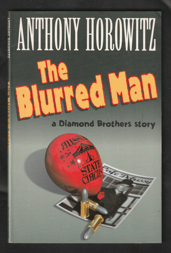 The Blurred Man by Anthony Horowitz