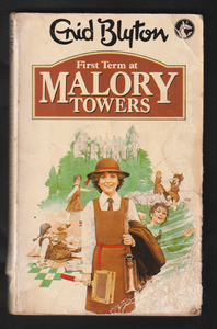 First Term at Malory Towers by Enid Blyton