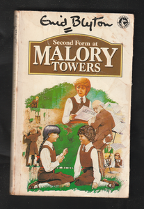 Second form at Malory Towers by Enid Blyton