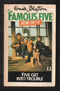 Five get into Trouble by Enid Blyton